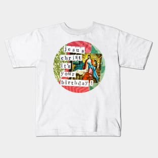 Jesus's Birthday Kids T-Shirt